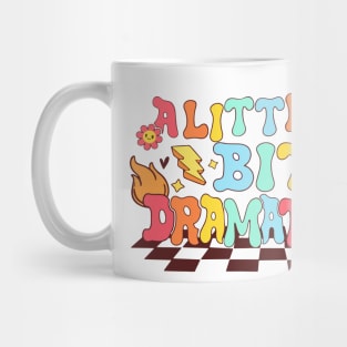 products-a-little-bit-dramatic-high-resolution Mug